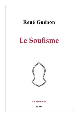 Le Soufisme