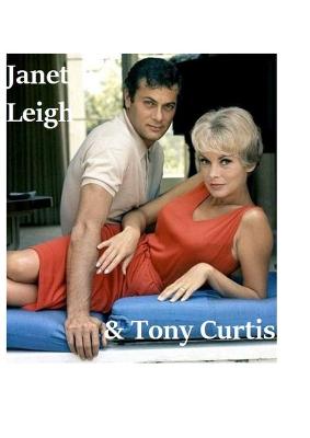 Janet Leigh & Tony Curtis