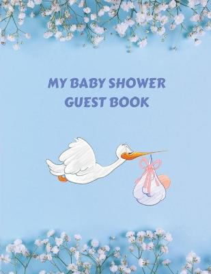 My Baby Shower Guest Book
