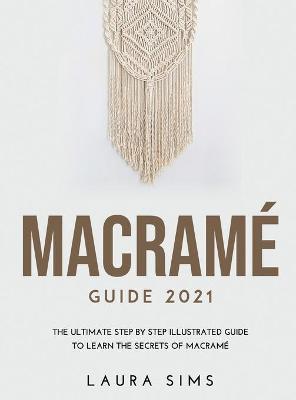 Macram? Guide 2021
