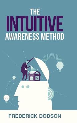 Intuitive Awareness Method