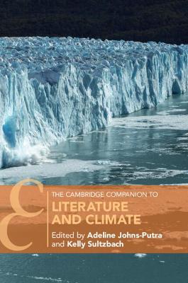 Cambridge Companion to Literature and Climate