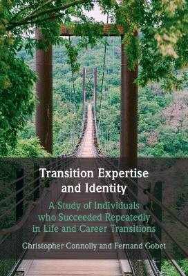 Transition Expertise and Identity