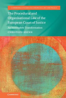 Procedural and Organisational Law of the European Court of Justice