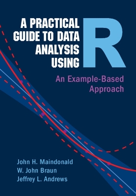 Practical Guide to Data Analysis Using R