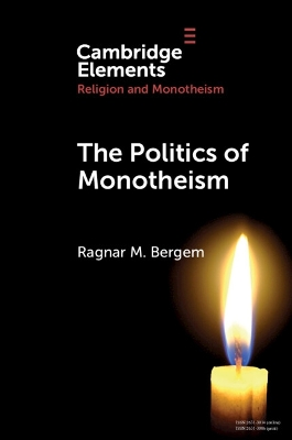 The Politics of Monotheism