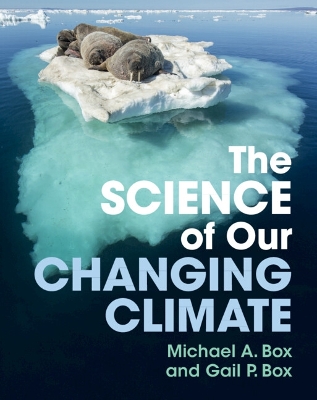 Science of Our Changing Climate