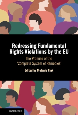 Redressing Fundamental Rights Violations by the EU