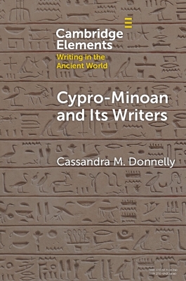 Cypro-Minoan and Its Writers