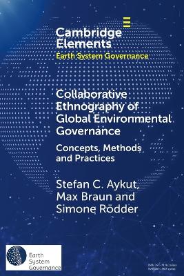 Collaborative Ethnography of Global Environmental Governance