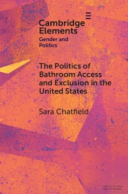 Politics of Bathroom Access and Exclusion in the United States