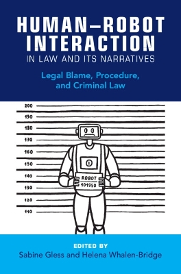 Human-Robot Interaction in Law and Its Narratives