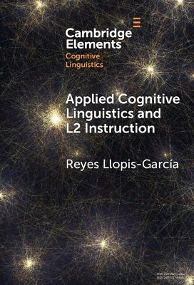 Applied Cognitive Linguistics and L2 Instruction
