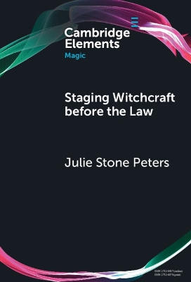 Staging Witchcraft Before the Law