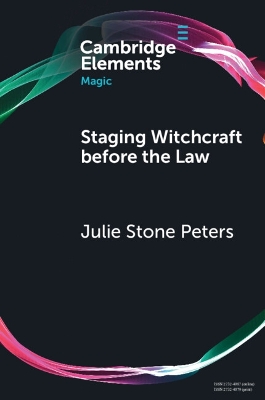 Staging Witchcraft Before the Law