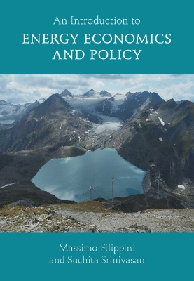 Introduction to Energy Economics and Policy