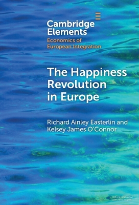 The Happiness Revolution in Europe