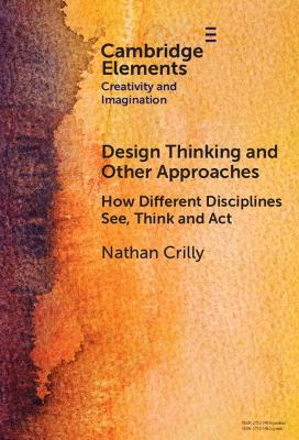 Design Thinking and Other Approaches