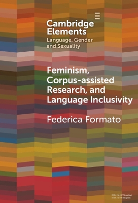 Feminism, Corpus-assisted Research and Language Inclusivity