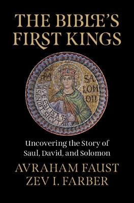 The Bible's First Kings