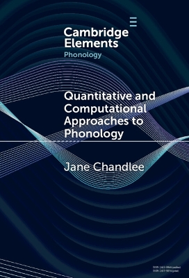 Quantitative and Computational Approaches to Phonology