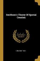 Smithson's Theory Of Special Creation