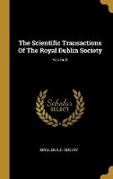 Scientific Transactions Of The Royal Dublin Society; Volume 8