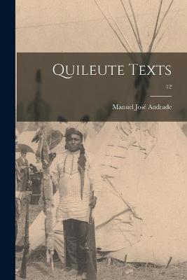 Quileute Texts; 12