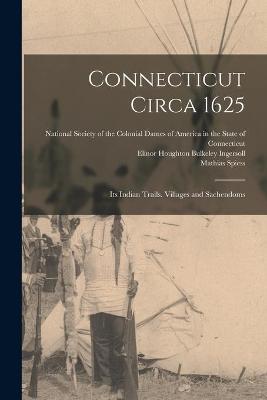 Connecticut Circa 1625