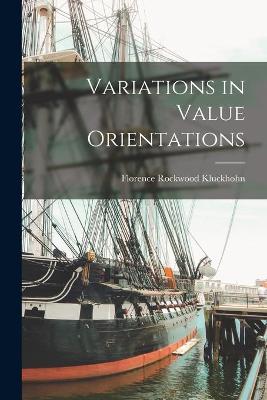 Variations in Value Orientations