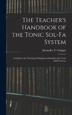 Teacher's Handbook of the Tonic Sol-fa System