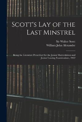 Scott's Lay of the Last Minstrel