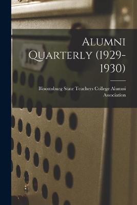 Alumni Quarterly (1929-1930)