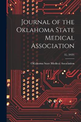 Journal of the Oklahoma State Medical Association; 32, (1939)
