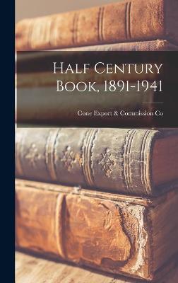 Half Century Book, 1891-1941