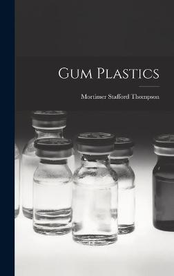 Gum Plastics