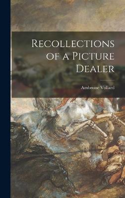 Recollections of a Picture Dealer