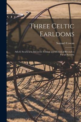 Three Celtic Earldoms