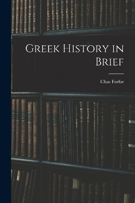 Greek History in Brief