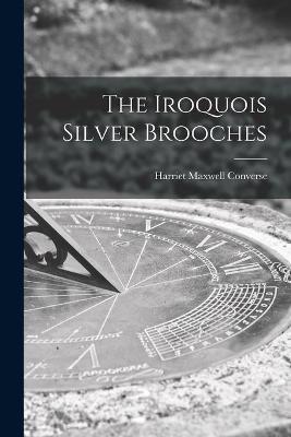 Iroquois Silver Brooches