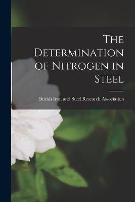 Determination of Nitrogen in Steel