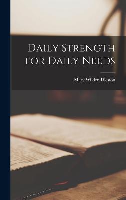 Daily Strength for Daily Needs