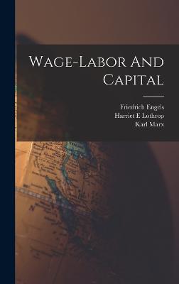 Wage-labor And Capital