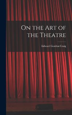 On the Art of the Theatre