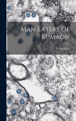 Man Eaters Of Kumaon