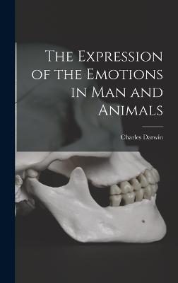 Expression of the Emotions in Man and Animals