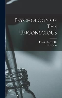 Psychology of The Unconscious