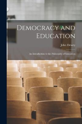 Democracy and Education