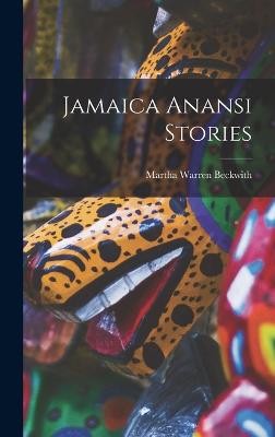 Jamaica Anansi Stories