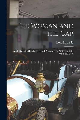 Woman and the Car